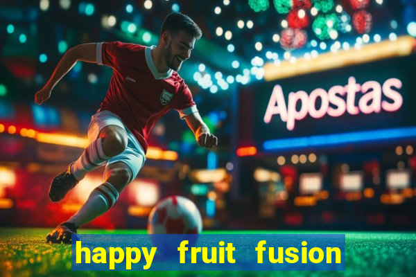 happy fruit fusion paga mesmo